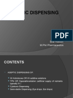 Aseptic Dispensing: Bilal Hassan M.Phil Pharmaceutics