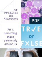 What Is Art: and Assumptions