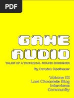 Game Audio - Tales of A Technical Sound Designer Volume 02