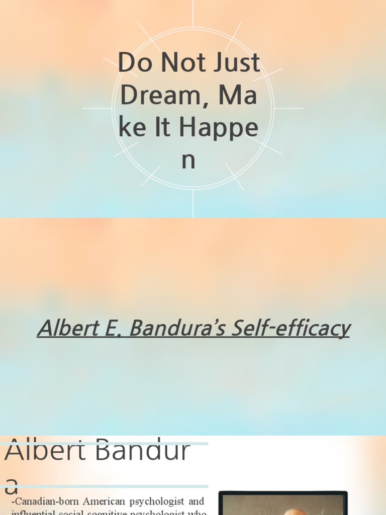 Do Not Just Dream, Make It Happen PDF Self Efficacy Goal