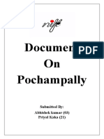 Document On Pochampally: Submitted By: Abhishek Kumar (03) Priyal Kaka