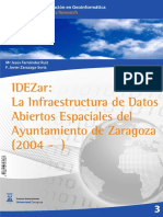 IDEZar: La Infraestructura de Datos Abiertos Espaciales Del Ayuntamiento de Zaragoza (2004 - )