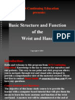 Basic Structure and Function Basic Structure and Function of The of The Wrist and Hand Wrist and Hand