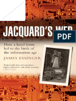 James Essinger - Jacquard's Web - How A Hand-Loom Led To The Birth of The Information Age (2007) PDF