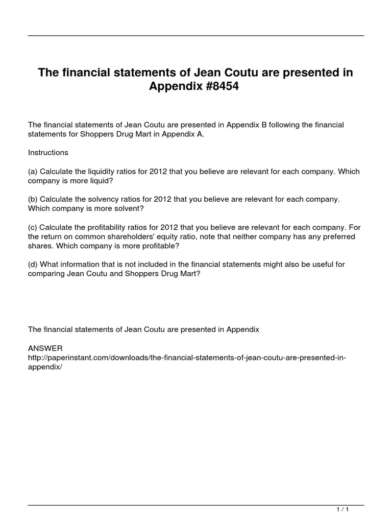 The Financial Statements of Jean Coutu Are Presented in Appendix PDF