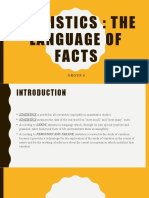 Statistics: The Language of Facts: Group 6