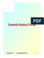 Dynamically Allocating 2-D Arrays: Spring Semester 2011 Programming and Data Structure 1