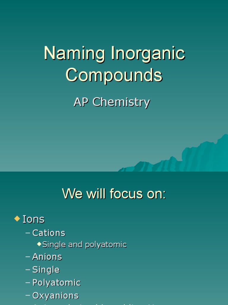Naming Inorganic Compounds | PDF | Ion | Chlorine