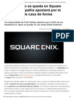 El teletrabajo se queda en Square Enix, la compañía apostará por el trabajo desde casa de forma permanente.pdf