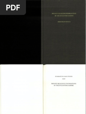 Thomas Private Religious Foundations In The Byzantine Empire Byzantine Empire Books