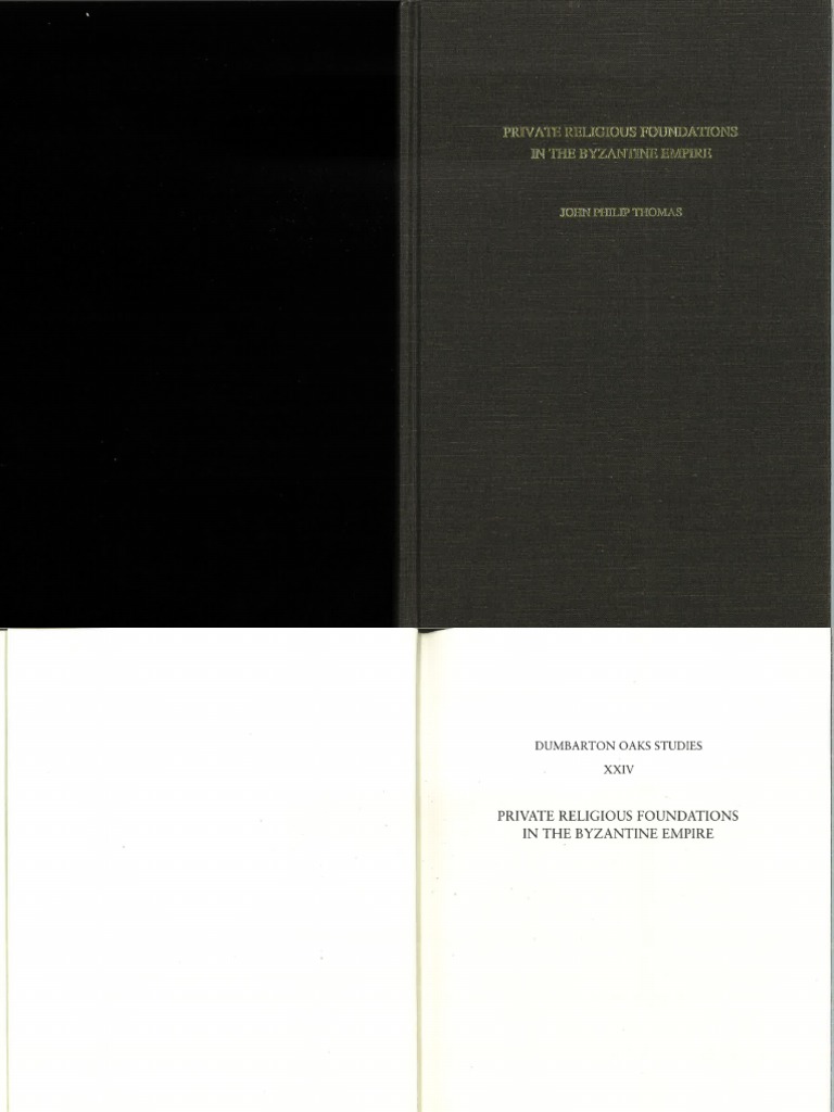 Thomas Private Religious Foundations In The Byzantine Empire Byzantine Empire Books