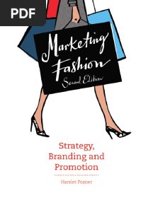 Marketing Fashion Second Edition Strategy Branding and Promotion 2b1f PDF
