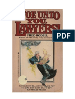 Woe Unto You Lawyers Rodell