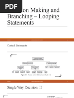 Decision Making and Branching - Looping Statements