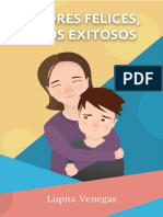 Madres Felices Hijos Exitósos PDF