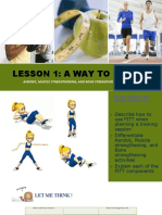 Lesson 1: A Way To Get Fit: Aerobic, Muscle Strengthening, and Bone Strengthening Activitiesb