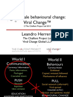 Large Scale Behavioural Change: Viral Change™ Leandro Herrero