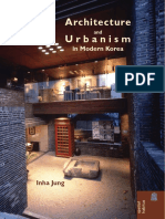 Jung I. - Architecture and Urbanism in Modern Korea - (Spatial Habitus. Making and Meaning in Asia's Architecture) - 2012