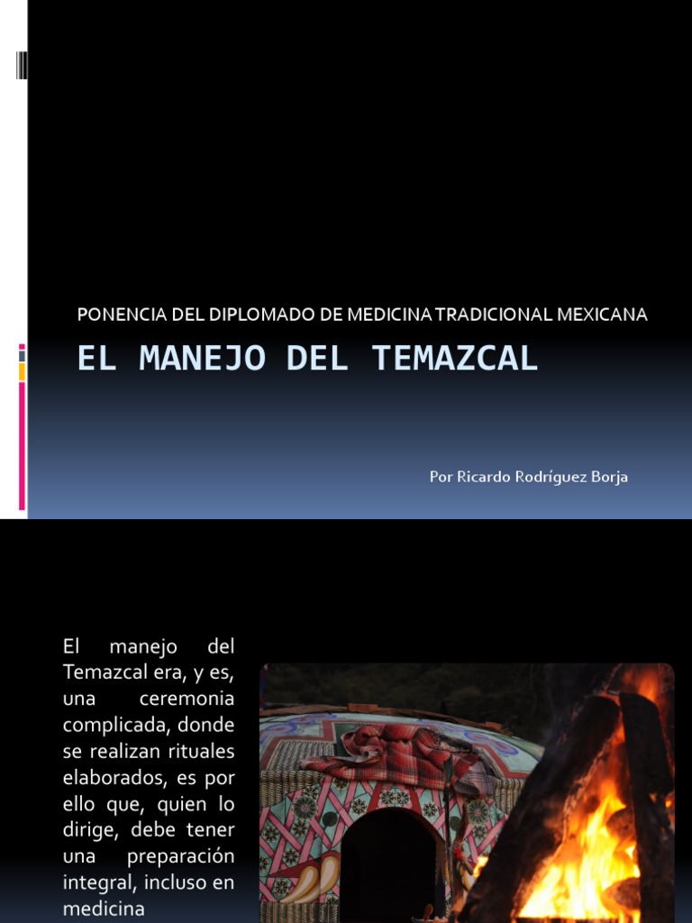 Manejo y Ceremonia del Temazcal | PDF | Baños | Naturaleza