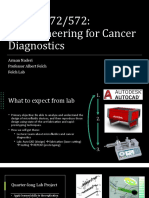 BIOEN 472/572: Bioengineering For Cancer Diagnostics: Arman Naderi Professor Albert Folch Folch Lab