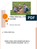 Vida Social, Corpo e Saúde