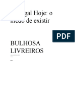 Portugal Hoje o Medo de Existir by Gil José