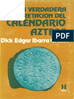 Edgar Ibarra Grasso, Dick - La Verdadera Interpretación del calendario azteca.pdf