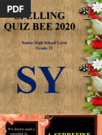 Spelling Quiz Bee 2020 Spelling Quiz Bee 2020: Senior High School Level Grade 12