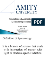 Principles and Applications of Molecular Spectroscopy: Pranjal Verma Sem - 3 BSC Physics Honors A8955718005