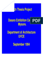 B Arch Thesis Project Dasara Exhibition Center, Mysore. Department of Architecture Uvce September 1994