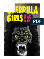 Guerrilla Girls The Art of Behaving Badly by Guerrilla Girls