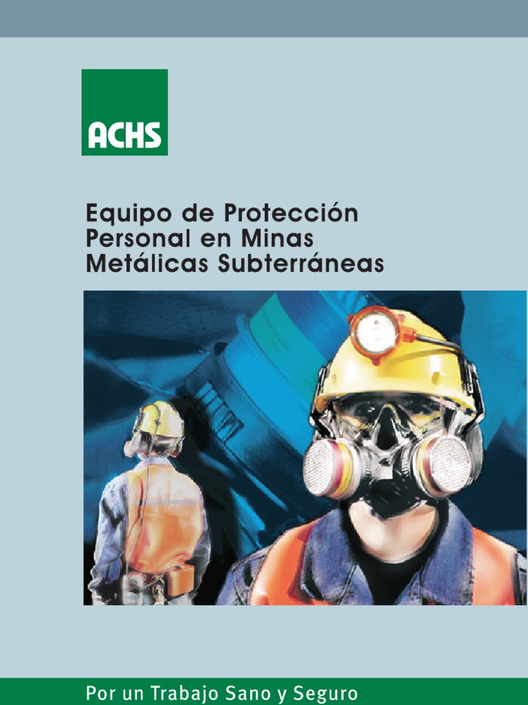 Epp en Minas Metalicas Subterraneas PDF Bota Minería