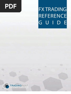 Trading Post Fx Trading Guide Pdf Foreign Exchange Market Fixed Exchange Rate System
