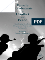 Female Combatants in Conflict and Peace - Challenging Gender in Violence and Post-Conflict Reintegration-Palgrave Macmillan (2015)
