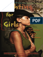Meda Chesney-Lind, Nikki Jones - Fighting For Girls - New Perspectives On Gender and Violence-State University of New York Press (2010)