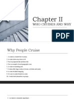 Chapter II WHO CRUISES AND WHY