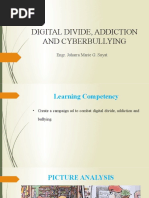 Module 7 - Digital Divide, Addiction and Cyberbullying