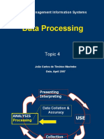 DHIS Elective - Topic 4 - Data Processing - Oslo - 2007