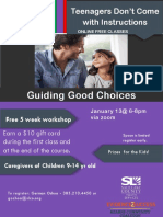 Guiding Good Choices: Teenagers Don't Come With Instructions