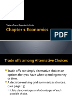 Chapter 1 Economics: Trade-Offs and Opportunity Costs