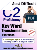 Cambridge English: C2 Proficiency - Most Difficult Key Word Transformation Exercises
