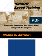 Chaos Agility Training 2009