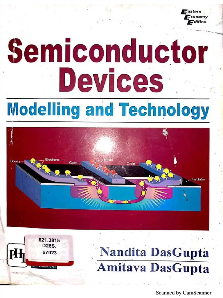 Semiconductor Devices Modelling and Technology by Nanditha Dasgupth and Amvitha Dasguptha PDF