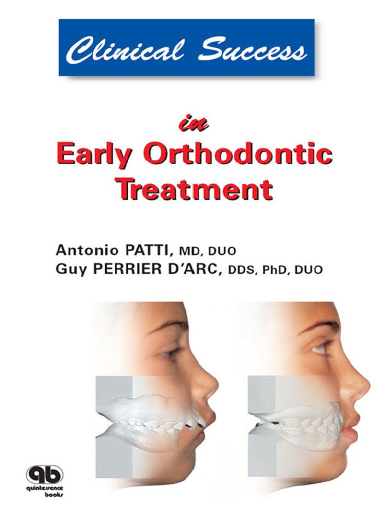 Clinical Success in Early Orthodontic Treatment | PDF | Skull | Tooth