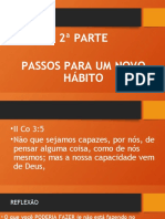 2ª PARTE PASSOS PARA NOVO HÁBITO - Copia (2).pptx