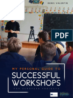 My Personal Guide to Successful Workshops - DeNIS Valentin