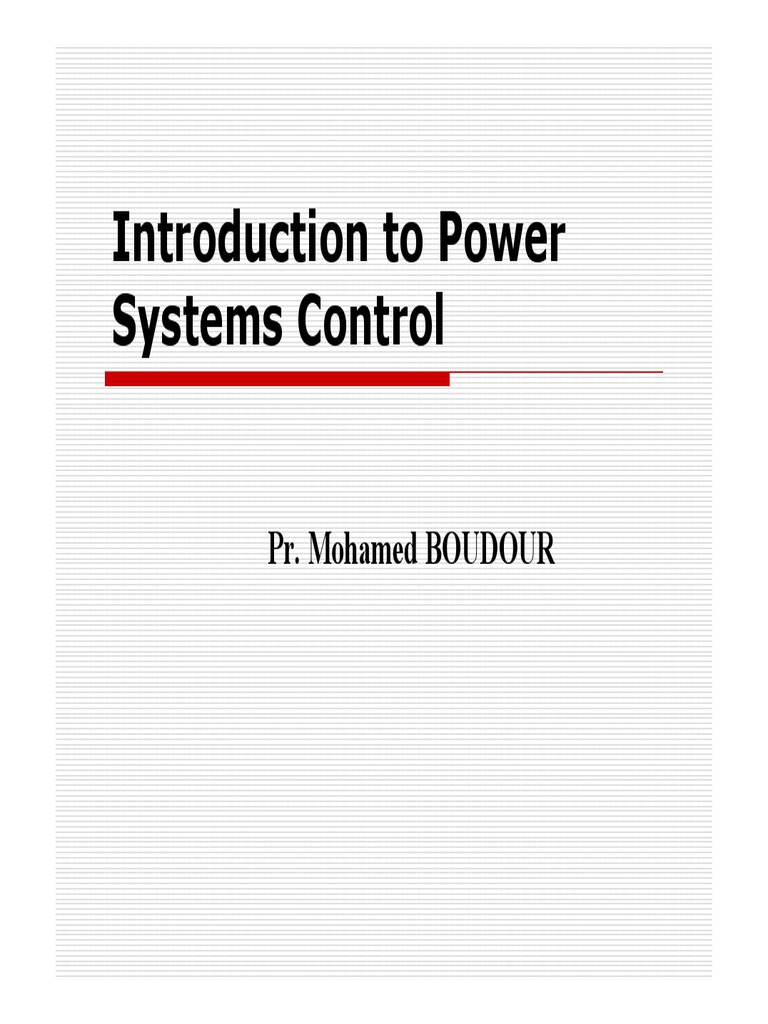 Introduction To Power Systems Control Pr. Mohamed BOUDOUR PDF