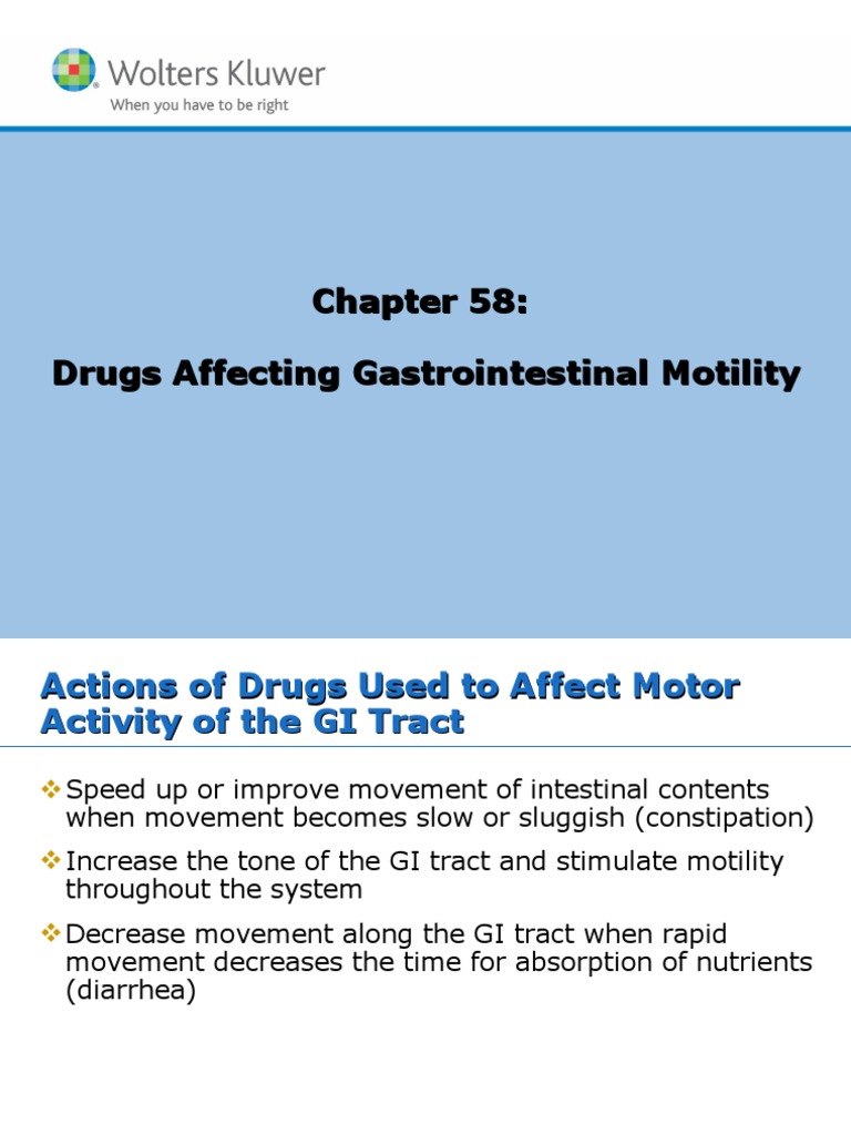 Drugs Affecting Gastrointestinal Motility Drugs Affecting