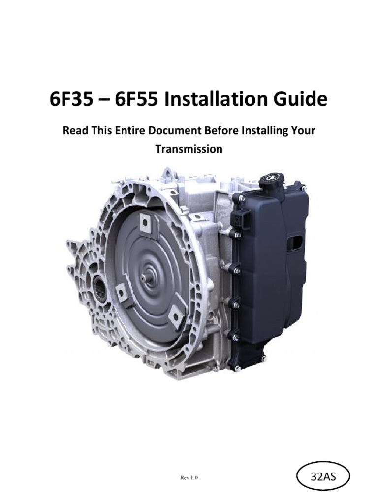 6F35-6F55 Transmission Installation Guide | PDF | Manual Transmission ...