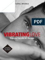 Vibrating love- Carol Branca Pombo